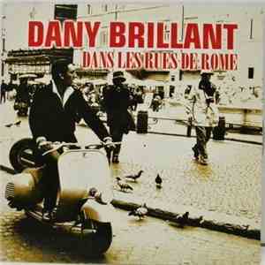 Dany Brillant - Dans Les Rues De Rome download mp3 flac