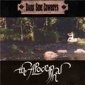 Dark Side Cowboys - The Apocryphal download free