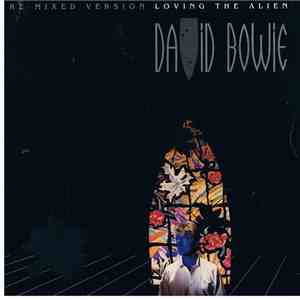 David Bowie - Loving The Alien (Re-mixed Version) download mp3 flac