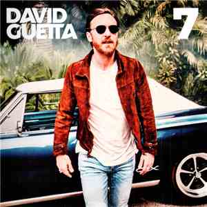 David Guetta - 7 download free David Guetta - 7 download mp3 flac