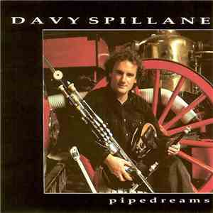 Davy Spillane - Pipedreams download free Davy Spillane - Pipedreams download mp3 flac