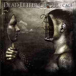 Dead Letter Circus - Cage download mp3 flac