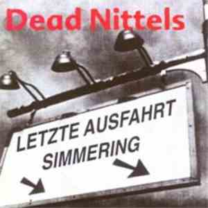 Dead Nittels - Letzte Ausfahrt Simmering download free