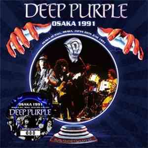 Deep Purple - Osaka 1991 download free Deep Purple - Osaka 1991 download mp3 flac
