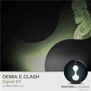 Demia E.Clash - Signal EP download mp3 flac