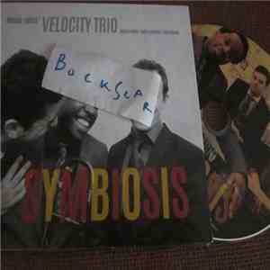 Dennis Rollins' Velocity Trio - Symbiosis download mp3 flac
