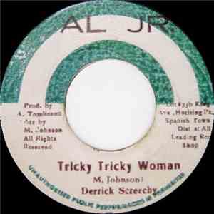 Derrick Screechy - Tricky Tricky Woman download free