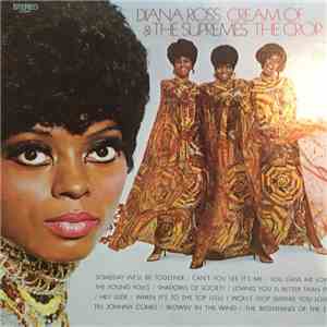Diana Ross & The Supremes - Cream Of The Crop download free Diana Ross & The Supremes - Cream Of The Crop download mp3 flac