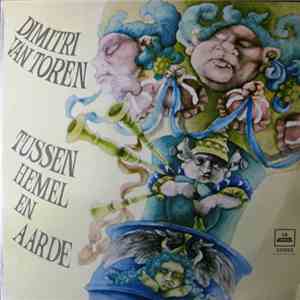 Dimitri Van Toren - Tussen Hemel En Aarde download free