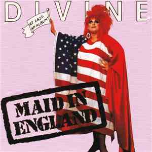 Divine - Maid In England download mp3 flac
