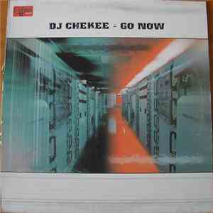 DJ Chekee - Go Now download free