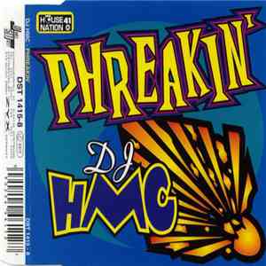 DJ HMC - Phreakin' download free