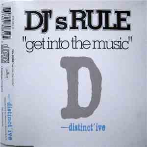 DJ's Rule - Get Into The Music download mp3 flac