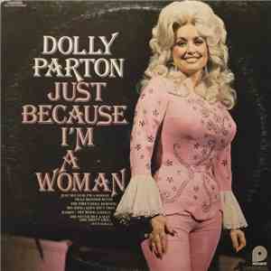 Dolly Parton - Just Because I'm A Woman download mp3 flac