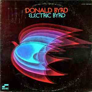 Donald Byrd - Electric Byrd download mp3 flac