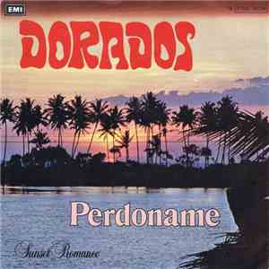 Dorados - Perdoname download mp3 flac