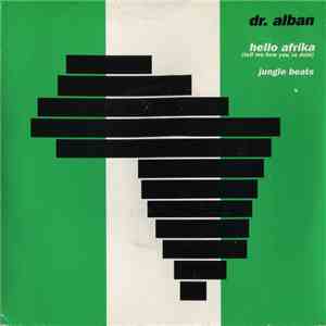 Dr. Alban - Hello Afrika (Tell Me How You're Doin) download free