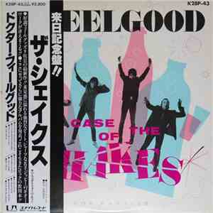 Dr. Feelgood - A Case Of The Shakes download free