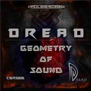 Dread - Geometry Of Sound download free Dread - Geometry Of Sound download mp3 flac