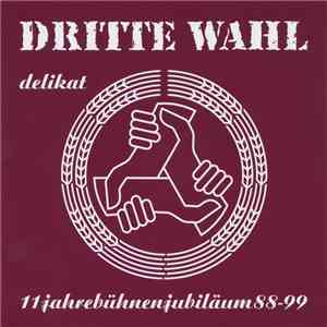 Dritte Wahl - Delikat download free