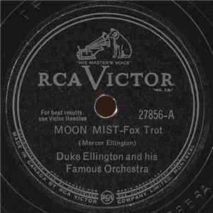 Duke Ellington And His Famous Orchestra - Moon Mist / The "C" Jam Blues download free Duke Ellington And His Famous Orchestra - Moon Mist / The "C" Jam Blues download mp3 flac