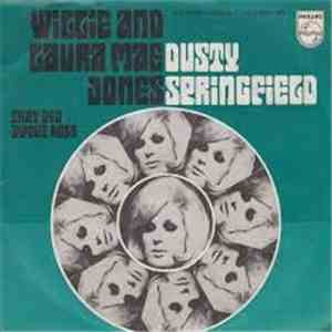 Dusty Springfield - Willie And Laura Mae Jones download free