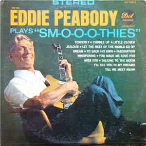 Eddie Peabody - Plays "Sm-o-o-o-thies" download free