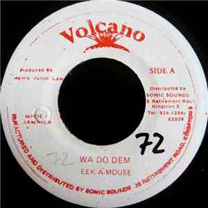Eek-A-Mouse - Wa Do Dem / Smuggling download free