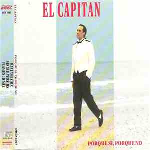 El Capitan - Porque Si, Porque No download free