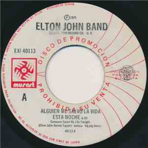 Elton John Band - Alguien Me Salvo La Vida Esta Noche download mp3 flac