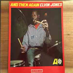 Elvin Jones - And Then Again download free
