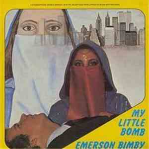 Emerson Bimby - My Little Bomb download free Emerson Bimby - My Little Bomb download mp3 flac