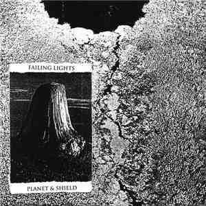 Failing Lights - Planet & Shield download mp3 flac