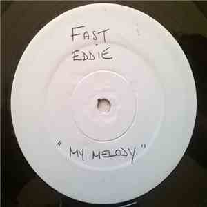 Fast Eddie / Slick Master Rick - My Melody / Halloween House download mp3 flac