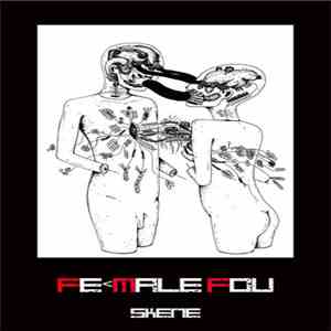 Fe Male Fou - Skene download free