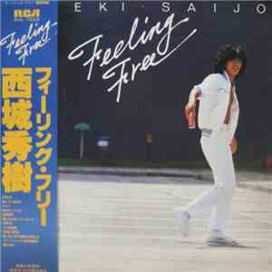 西城秀樹 - Feeling Free download free