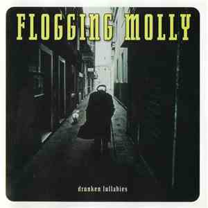 Flogging Molly - Drunken Lullabies download free
