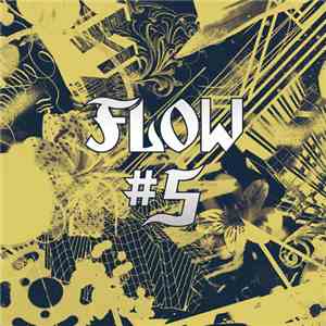 Flow  - #5 download mp3 flac