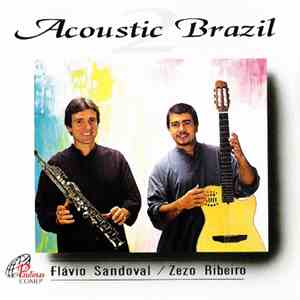 Flávio Sandoval / Zezo Ribeiro - Acoustic Brazil 2 download free