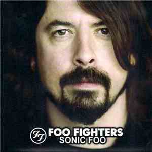 Foo Fighters - Sonic Foo download free Foo Fighters - Sonic Foo download mp3 flac