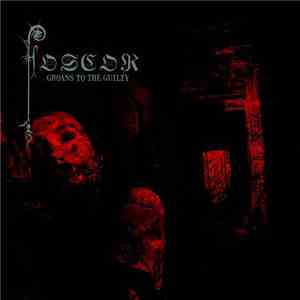 Foscor - Groans To The Guilty download free