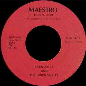 Franceola And The Inner Spirits - God Is Love download mp3 flac