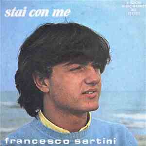 Francesco Sartini - Stai Con Me download free