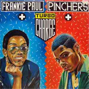 Frankie Paul + Pinchers - Turbo Charge download free