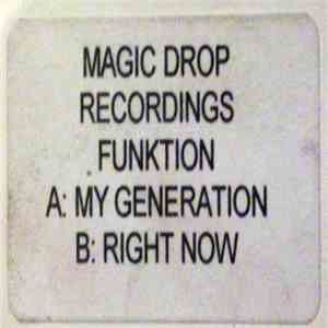Funktion - My Generation / Right Now download free Funktion - My Generation / Right Now download mp3 flac