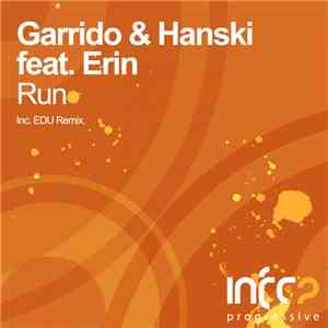 Garrido & Hanski  Feat. Erin - Run download mp3 flac