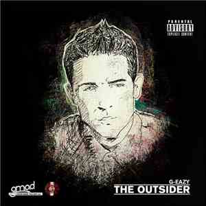 G-Eazy - The Outsider download free