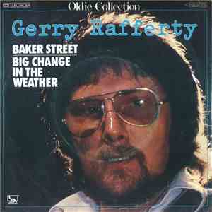 Gerry Rafferty - Baker Street / Big Change In The Weather download mp3 flac