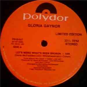Gloria Gaynor - Let's Mend What's Been Broken download free