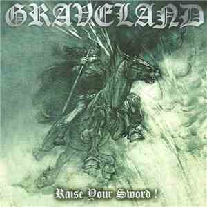 Graveland - Raise Your Sword ! download free Graveland - Raise Your Sword ! download mp3 flac
